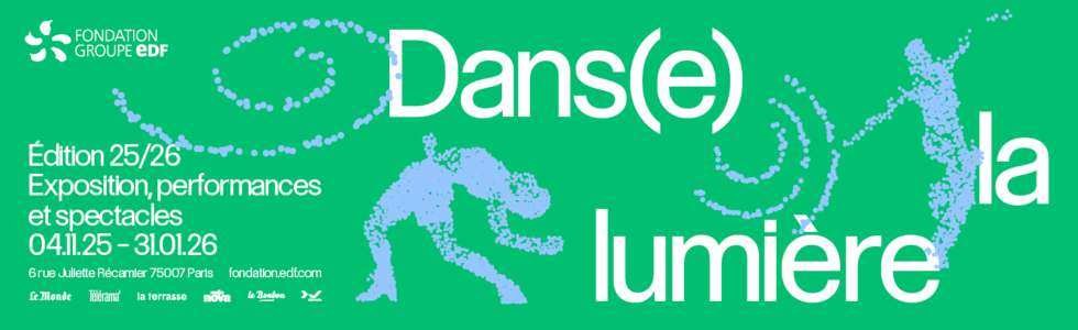 Bannière de la saison "Dans(e) la lumière 2025-2026" une exposition et des évènements de danses à Paris